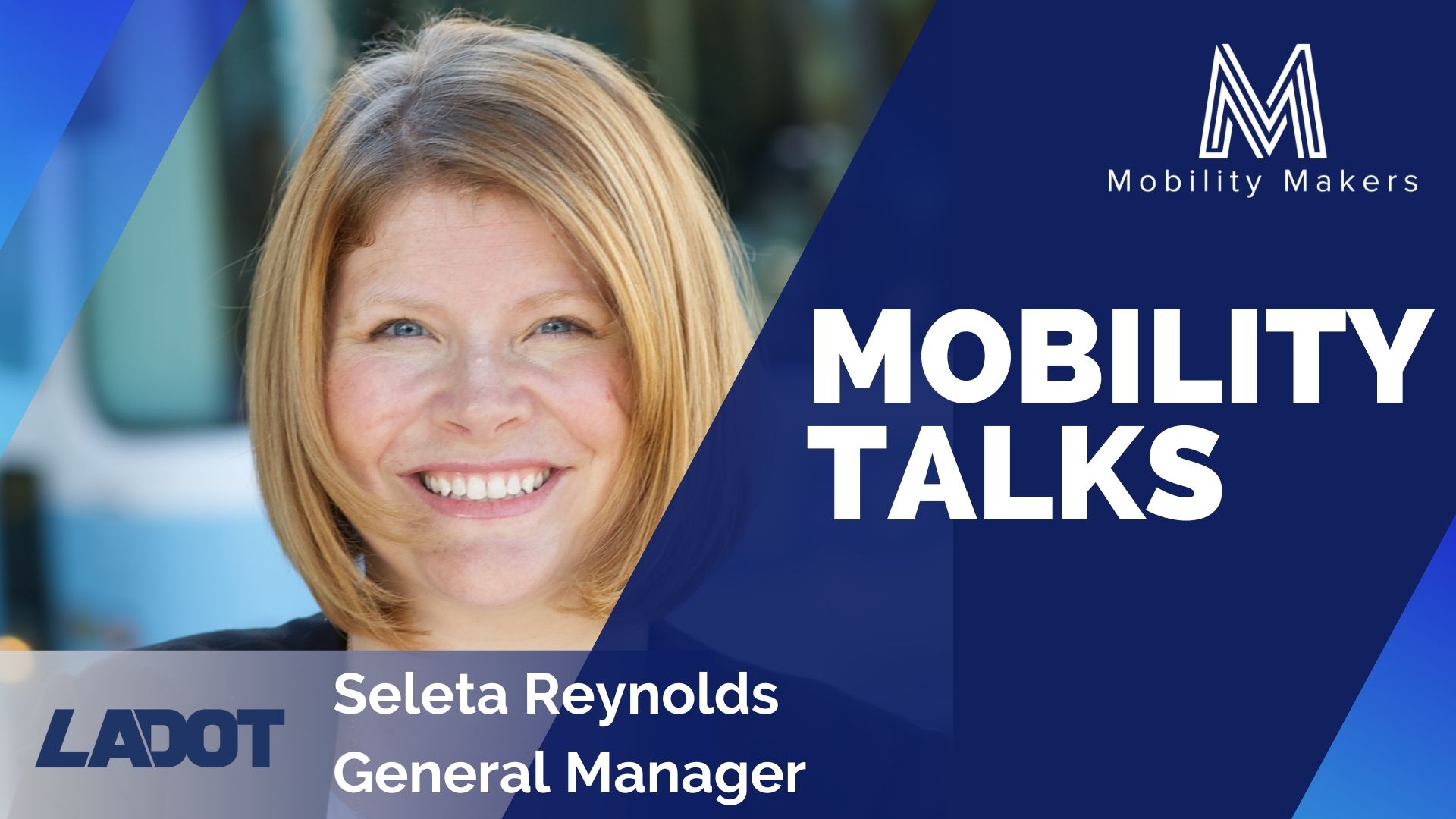 Mobility Talks - Seleta Reynolds
