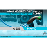 LATAM MOBILITY DAY MINING, TECHNOLOGY & CHARGING