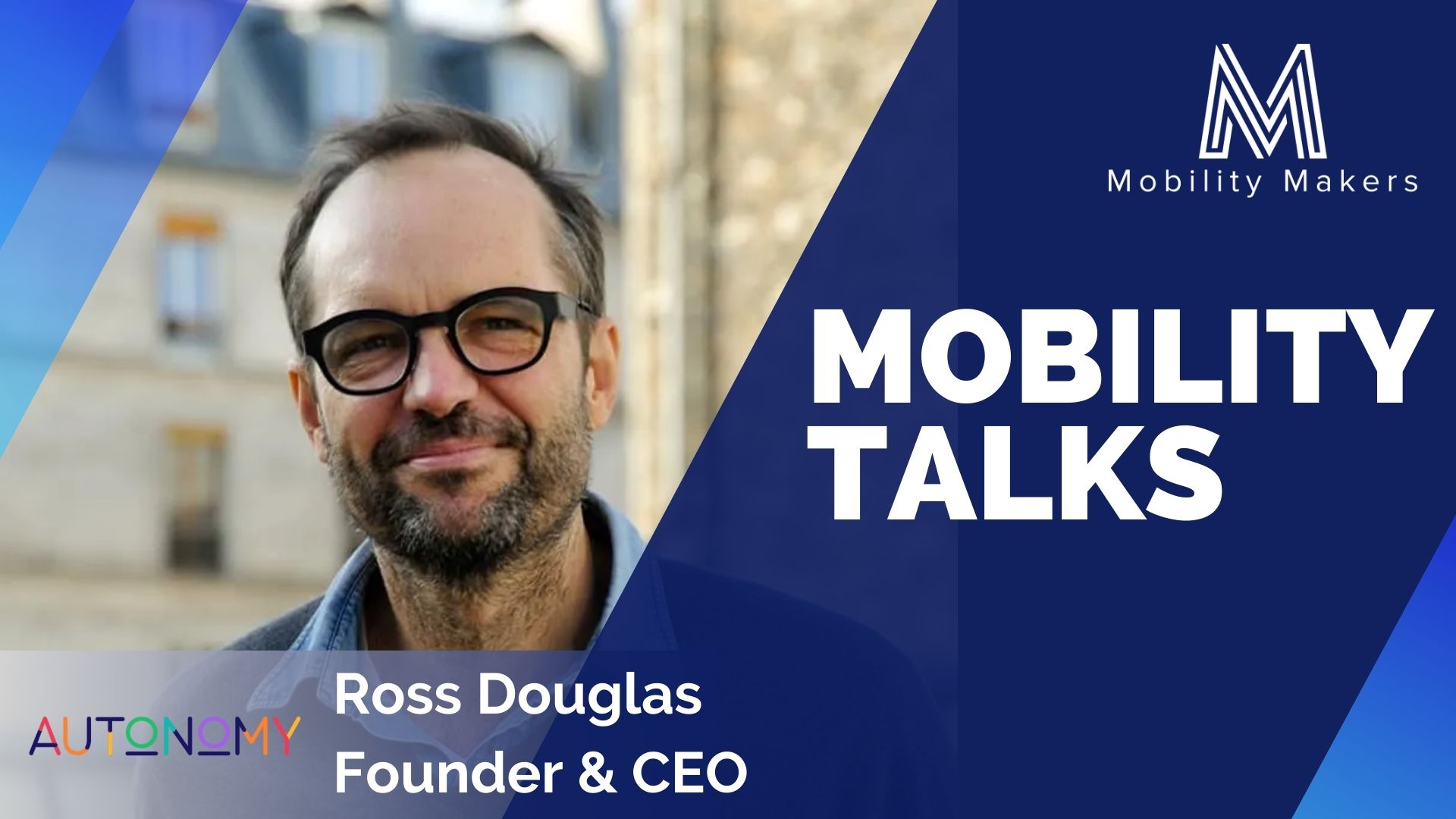 Mobility Talks - Ross Douglas