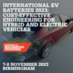 International EV Batteries 2023 Cost-Effective Engineering for Hybrid and Electric Vehicles