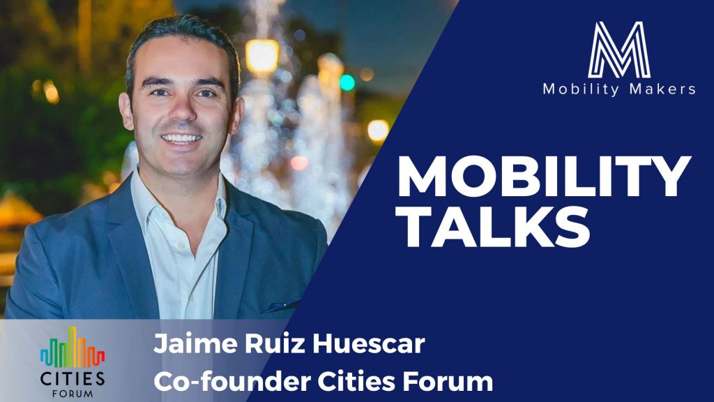 Mobility Talks Thumbnail - Jaime Ruiz Huescar