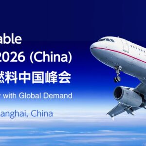 Global Sustainable Aviation Fuel Summit 2026 (China)